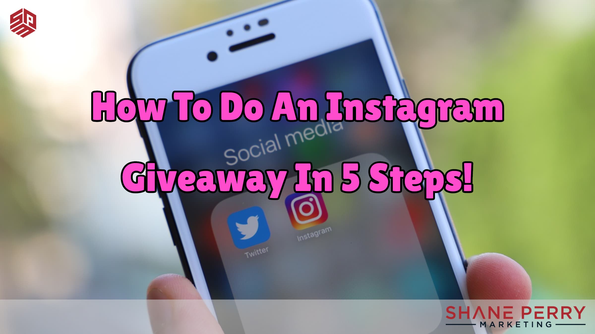 How To Do An Instagram Giveaway